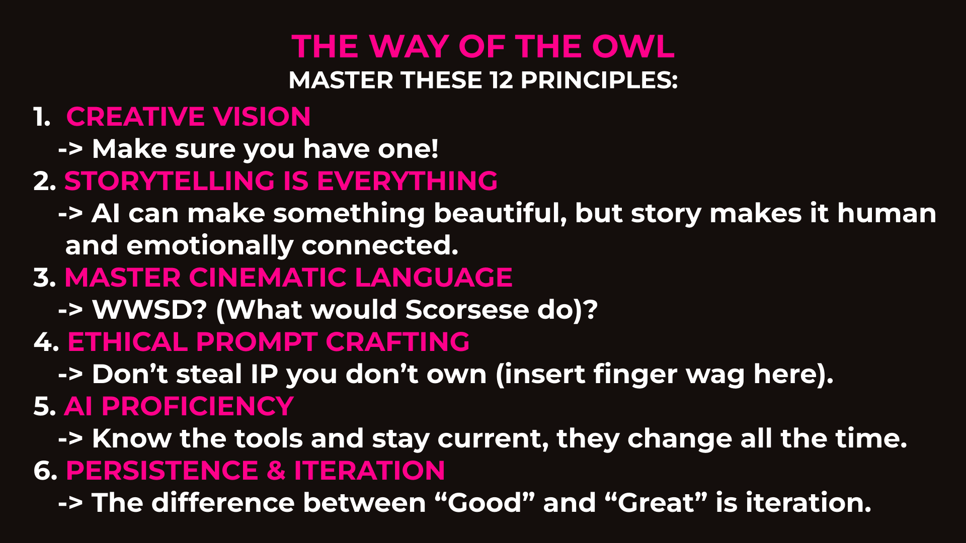 The Way of the Owl — Principles 1 through 6